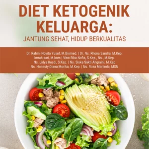 Buku Diet Ketogenik Keluarga: Jantung Sehat, Hidup Berkualitas