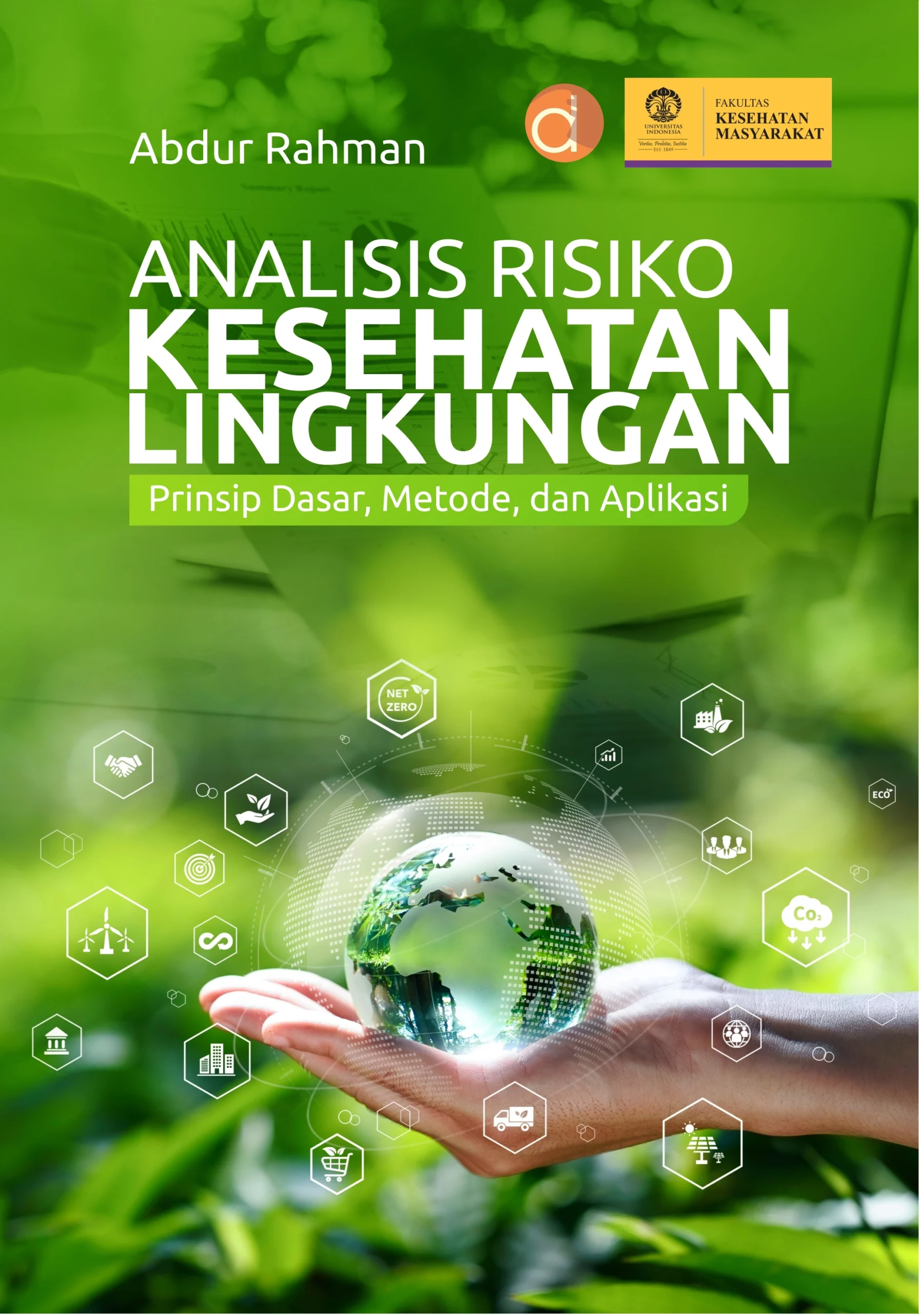 Buku Analisis Risiko Kesehatan Lingkungan Prinsip Dasar, Metode, dan Aplikasi