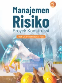 Buku Manajemen Risiko Proyek Konstruksi