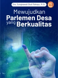Buku Mewujudkan Parlemen Desa yang Berkualitas