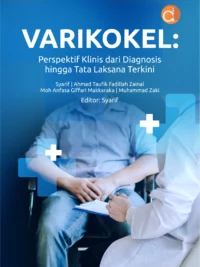 Buku Varikokel: Perspektif Klinis dari Diagnosis hingga Tata Laksana Terkini