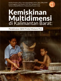 Buku Kemiskinan multidimensi di Kalimantan Barat : pendekatan SEM-Finite Mixture PLS