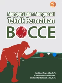 Buku Mengenal dan Menguasai Teknik Permainan Bocce