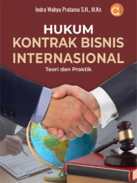 Buku Hukum Kontrak Bisnis Internasional Teori dan Praktik