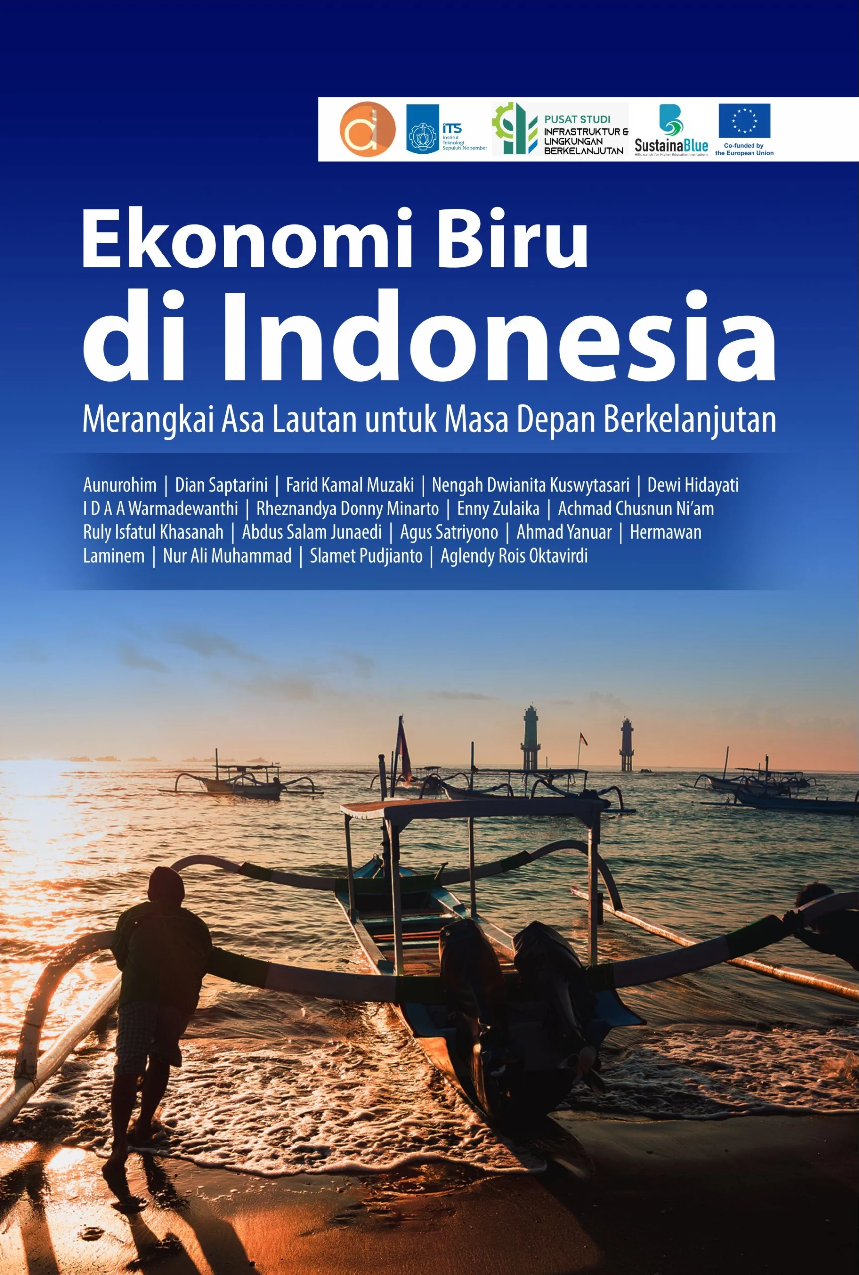 Buku Ekonomi Biru di Indonesia Merangkai Asa Lautan untuk Masa Depan Berkelanjutan