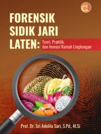 Buku Forensik Sidik Jari Laten: Teori, Praktik, Dan Inovasi Ramah Lingkungan