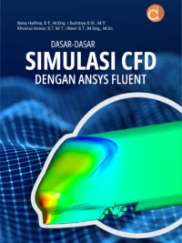 Dasar-dasar Simulasi CFD dengan Ansys Fluent
