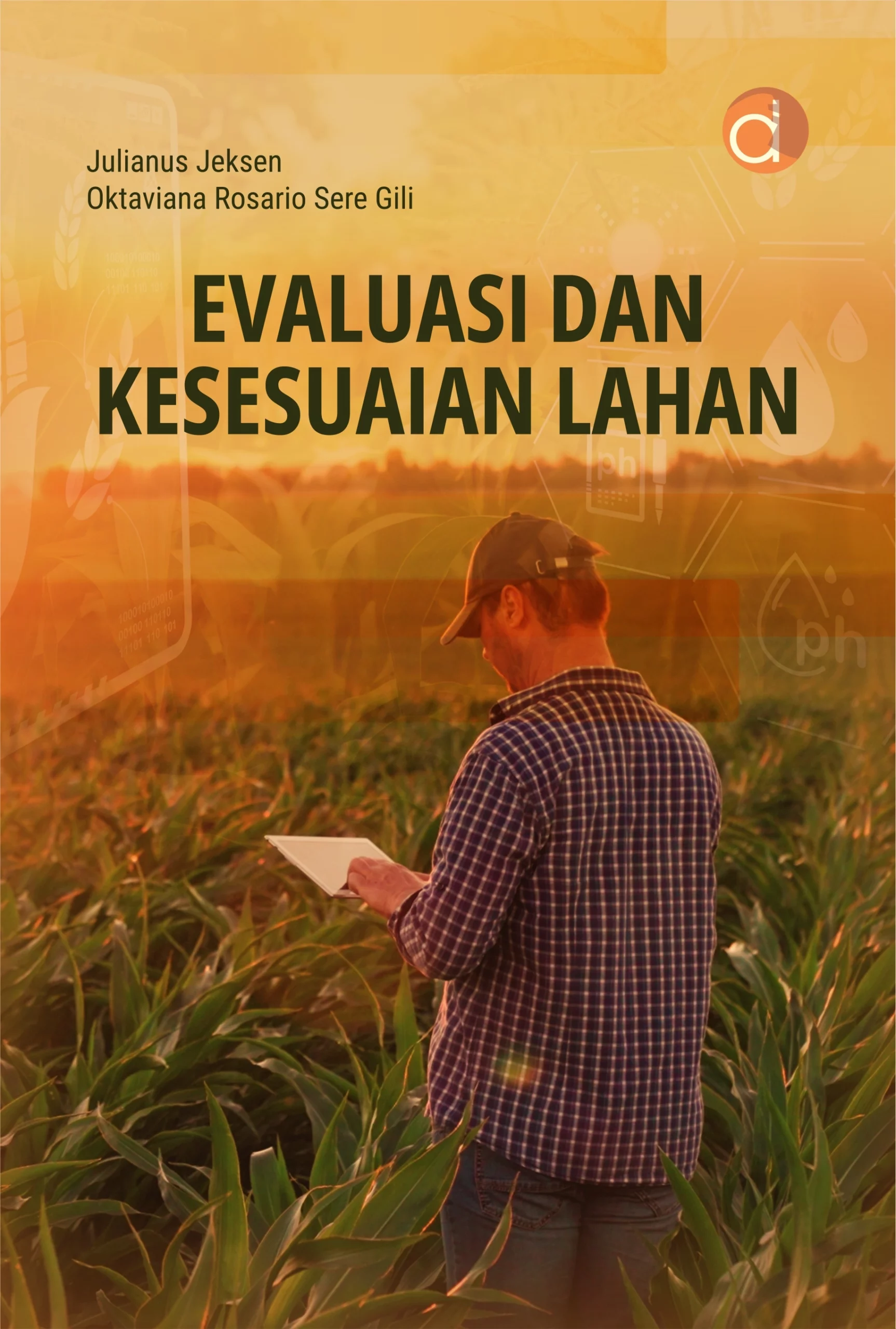 Buku Evaluasi dan Kesesuaian Lahan