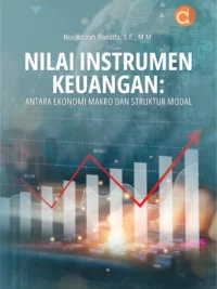 Buku Nilai Instrumen Keuangan: Antara Ekonomi Makro Dan Struktur Modal