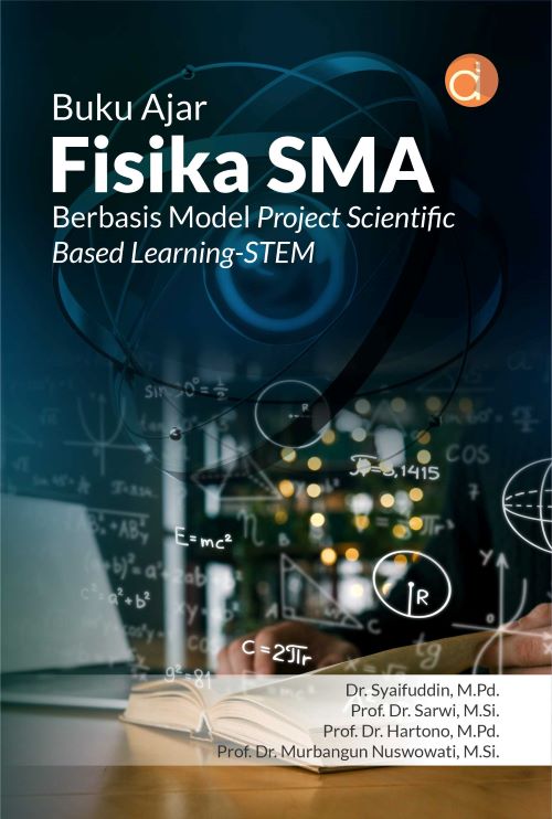 Buku Ajar Fisika SMA Berbasis Model Project Scientific Based Learning-Stem