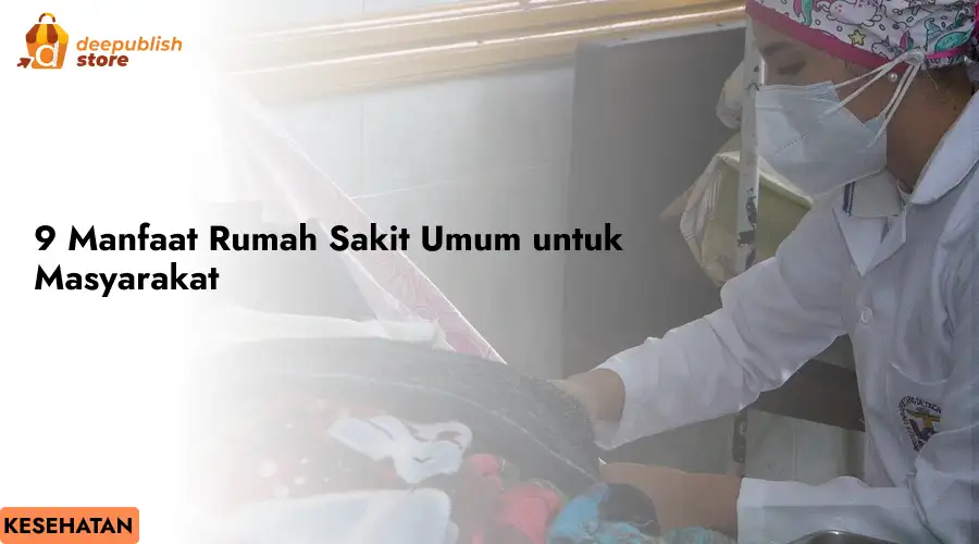 manfaat rumah sakit umum untuk masyarakat
