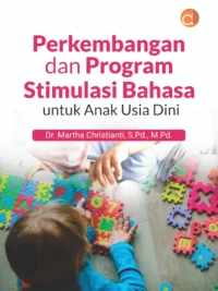 Buku Perkembangan dan Program Stimulasi Bahasa Untuk Anak Usia Dini