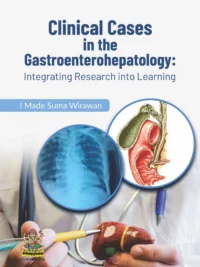 Book of Clinical Cases In The Gastroenterohepatology: Integrating Research Into Learning