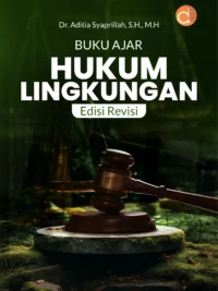 Buku Ajar Hukum Lingkungan Edisi Revisi