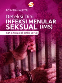 Buku Deteksi Dini Infeksi Menular Seksual (IMS) dan Edukasi di Balik Jeruji