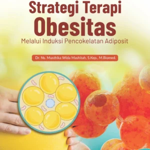 Buku Strategi Terapi Obesitas melalui Induksi Pencokelatan Adiposit