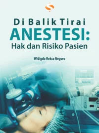 Buku Di Balik Tirai Anestesi: Hak dan Risiko Pasien