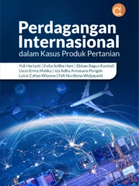 Buku Perdagangan Internasional dalam Kasus Produk Pertanian