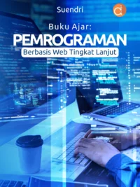Buku Ajar: Pemrograman Berbasis Web Tingkat Lanjut