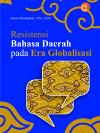 Buku Resistensi Bahasa Daerah Pada Era Globalisasi