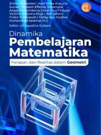 Buku Dinamika Pembelajaran Matematika Harapan dan Realitas dalam Geometri