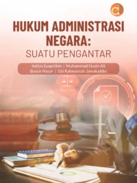 Buku Hukum Administrasi Negara: Suatu Pengantar