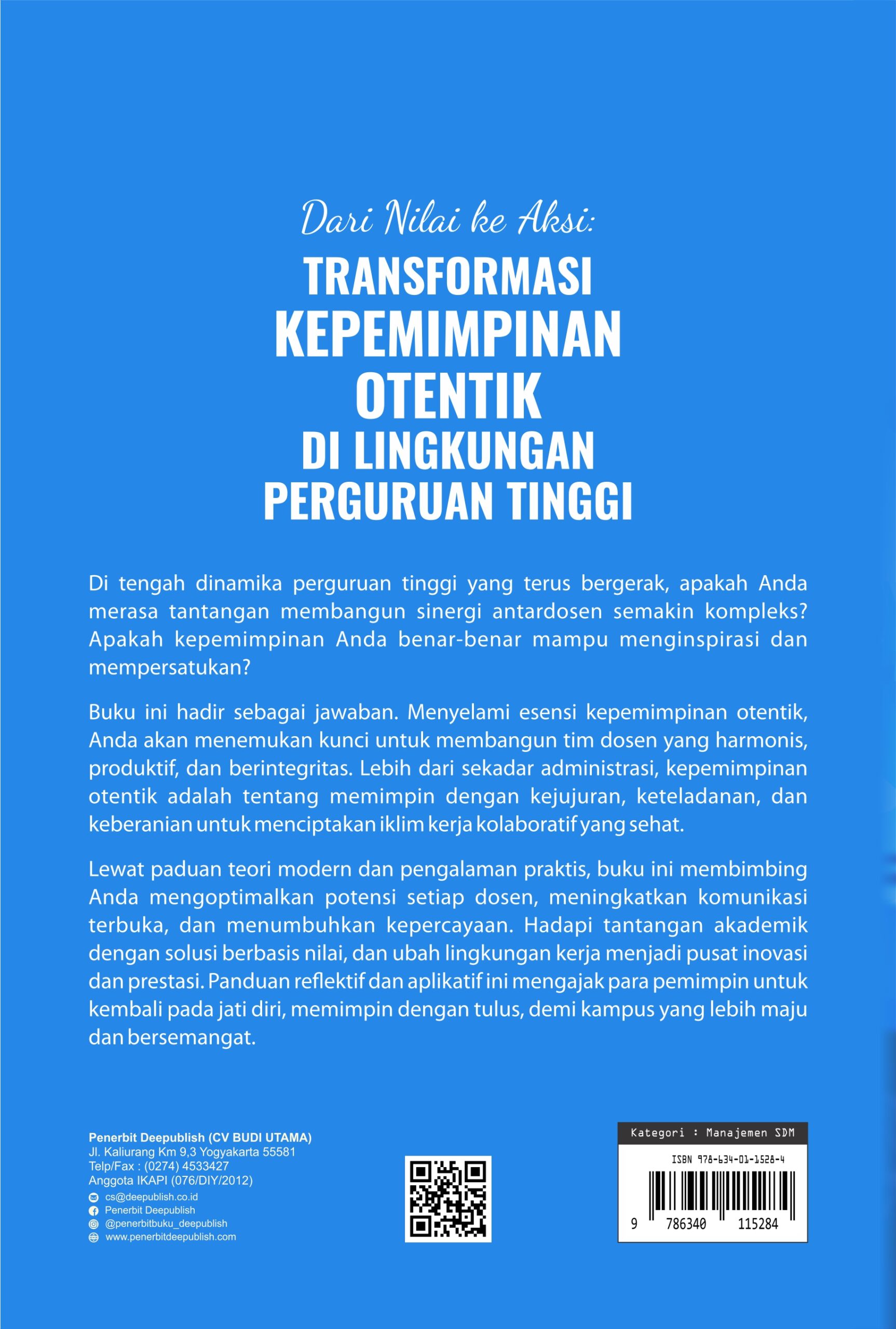 Buku Dari Nilai ke Aksi: Transformasi Kepemimpinan Otentik di Lingkungan Perguruan Tinggi - Gambar 4