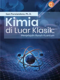 Buku Kimia Di Luar Klasik: Menjelajahi Ranah Kuantum