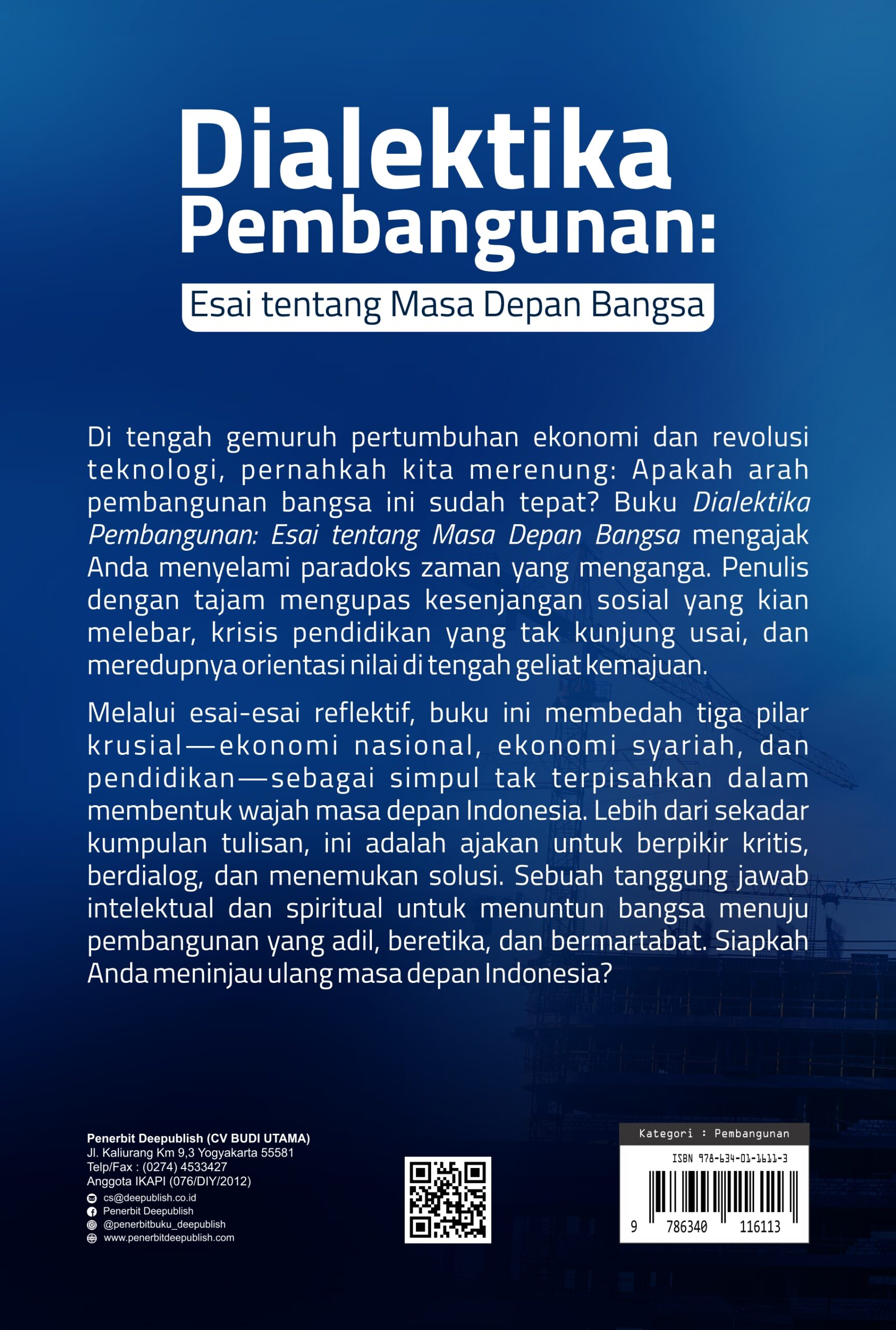 Buku Dialektika Pembangunan: Esai Tentang Masa Depan Bangsa - Gambar 5