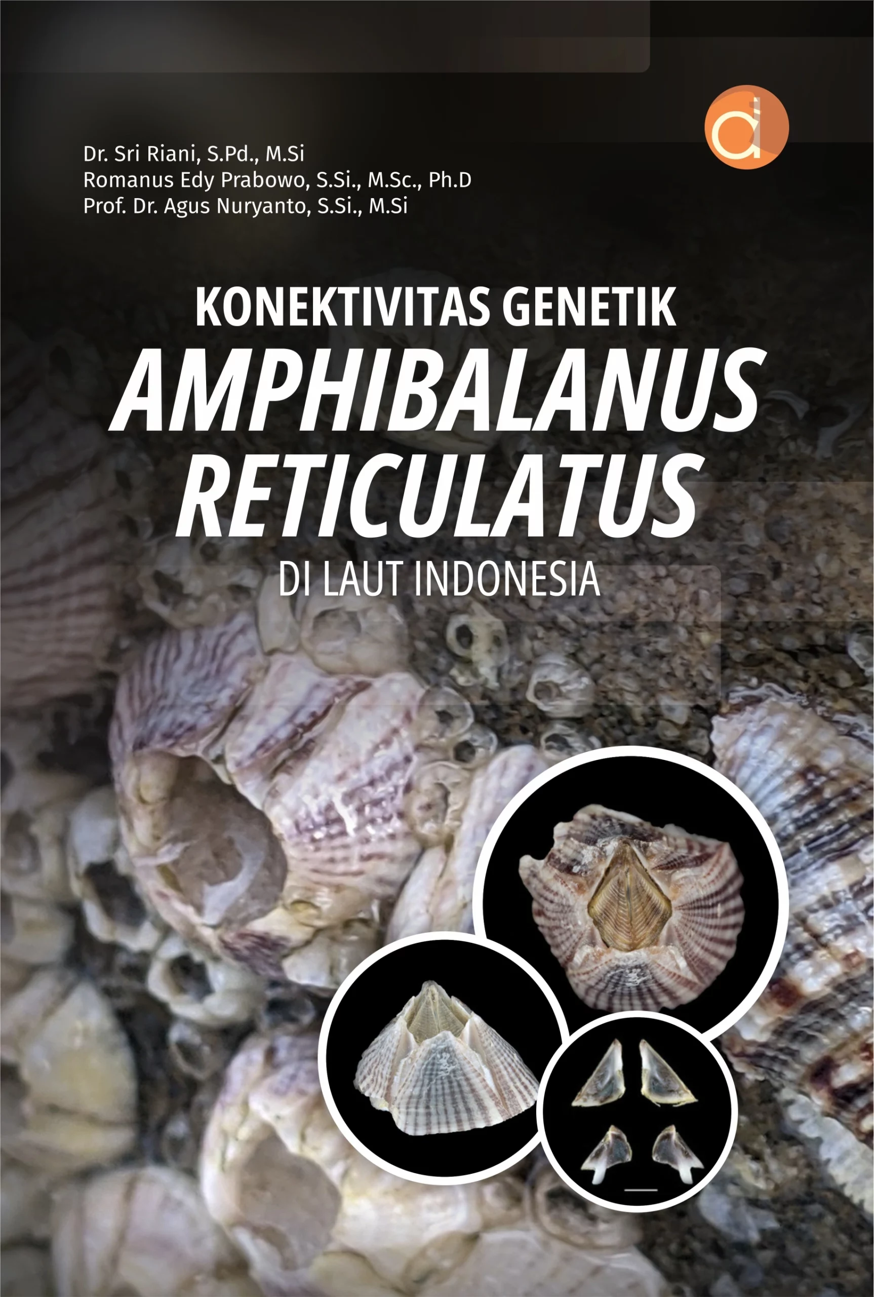 Buku Konektivitas Genetik Amphibalanus reticulatus di Laut Indonesia