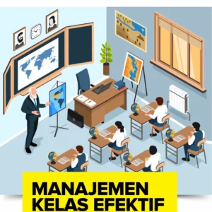 Buku Manajemen Kelas Efektif Teori dan Praktek