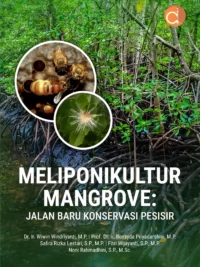 Buku Meliponikultur Mangrove: Jalan Baru Konservasi Pesisir