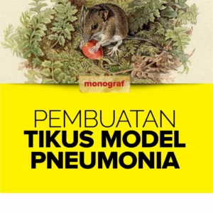 Buku Pembuatan Tikus Model Pneumonia