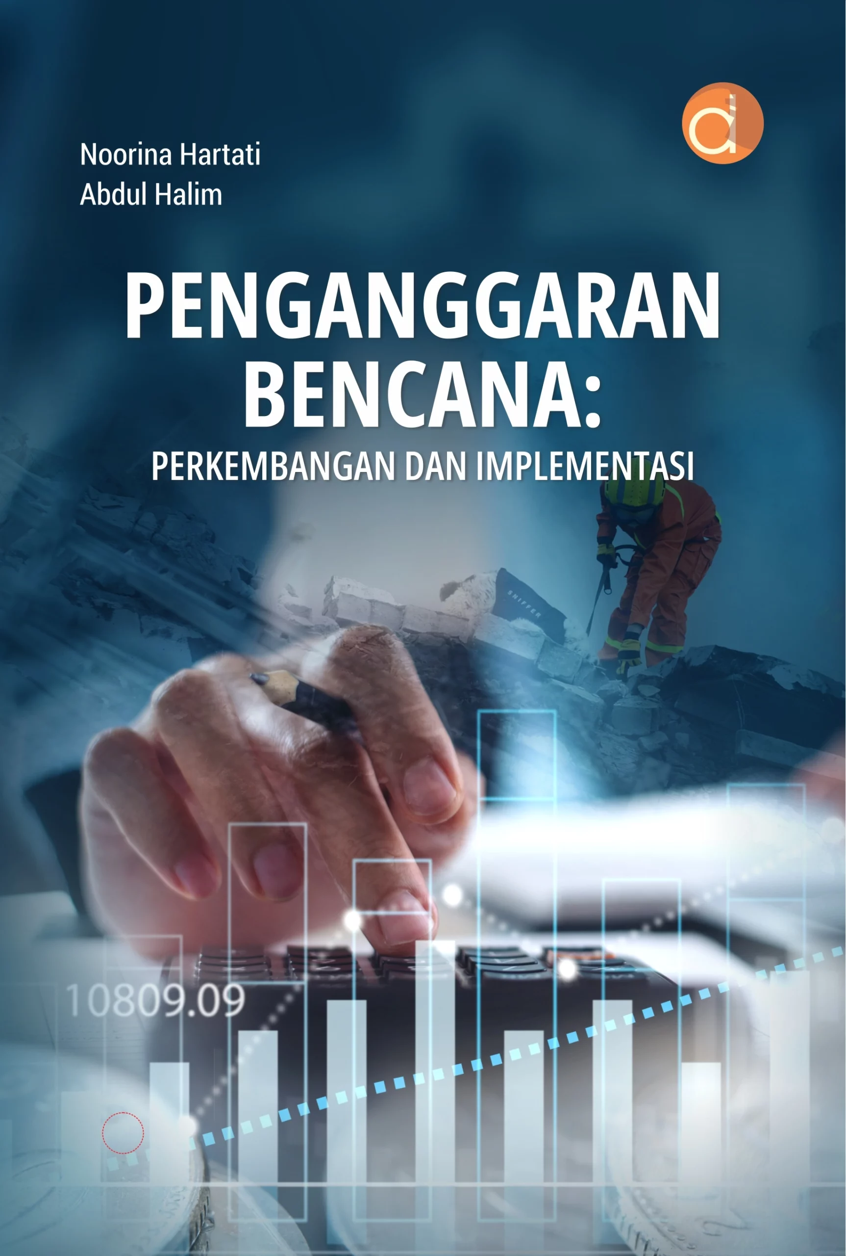 Buku Penganggaran Bencana : Perkembangan Dan Implementasi