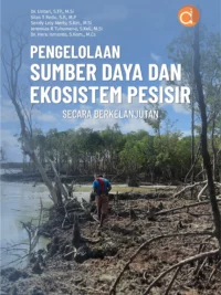 Buku Pengelolaan Sumber Daya dan Ekosistem Pesisir Secara Berkelanjutan
