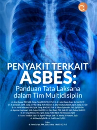 Buku Penyakit Terkait ASBES: Panduan Tata Laksana dalam Tim Multidisiplin
