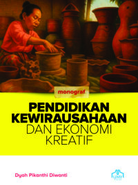 Pendidikan Kewirausahaan dan Ekonomi Kreatif