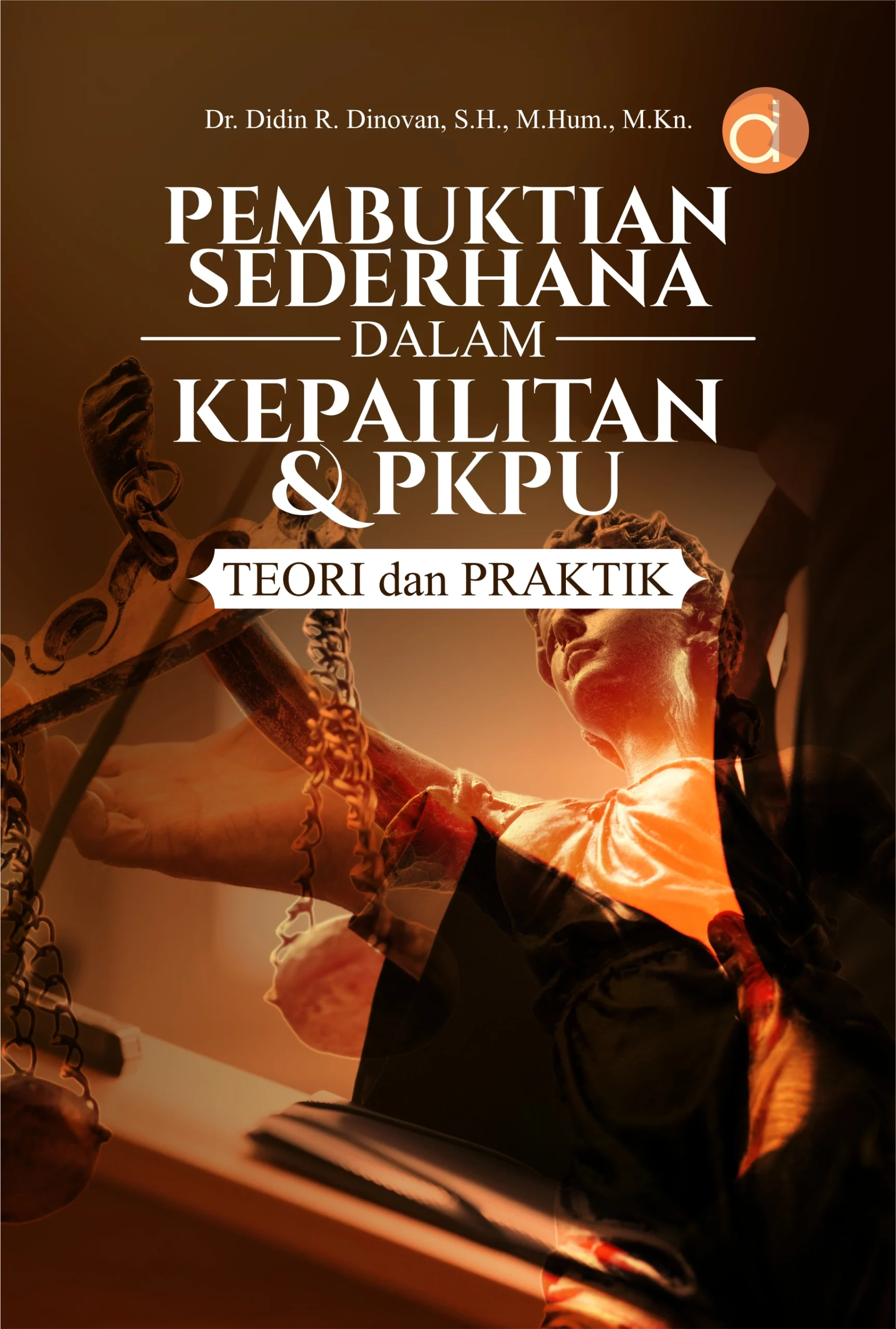 Buku Pembuktian Sederhana dalam Kepailitan & PKPU Teori dan Praktik