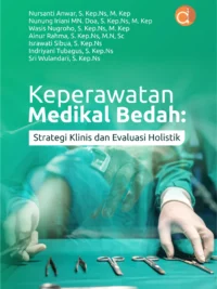 Buku Keperawatan Medikal Bedah: Strategi Klinis dan Evaluasi Holistik