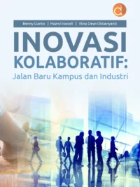 Buku Inovasi Kolaboratif: Jalan Baru Kampus dan Industri