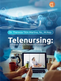 Buku Telenursing: Sahabat Digital Penderita Diabetes