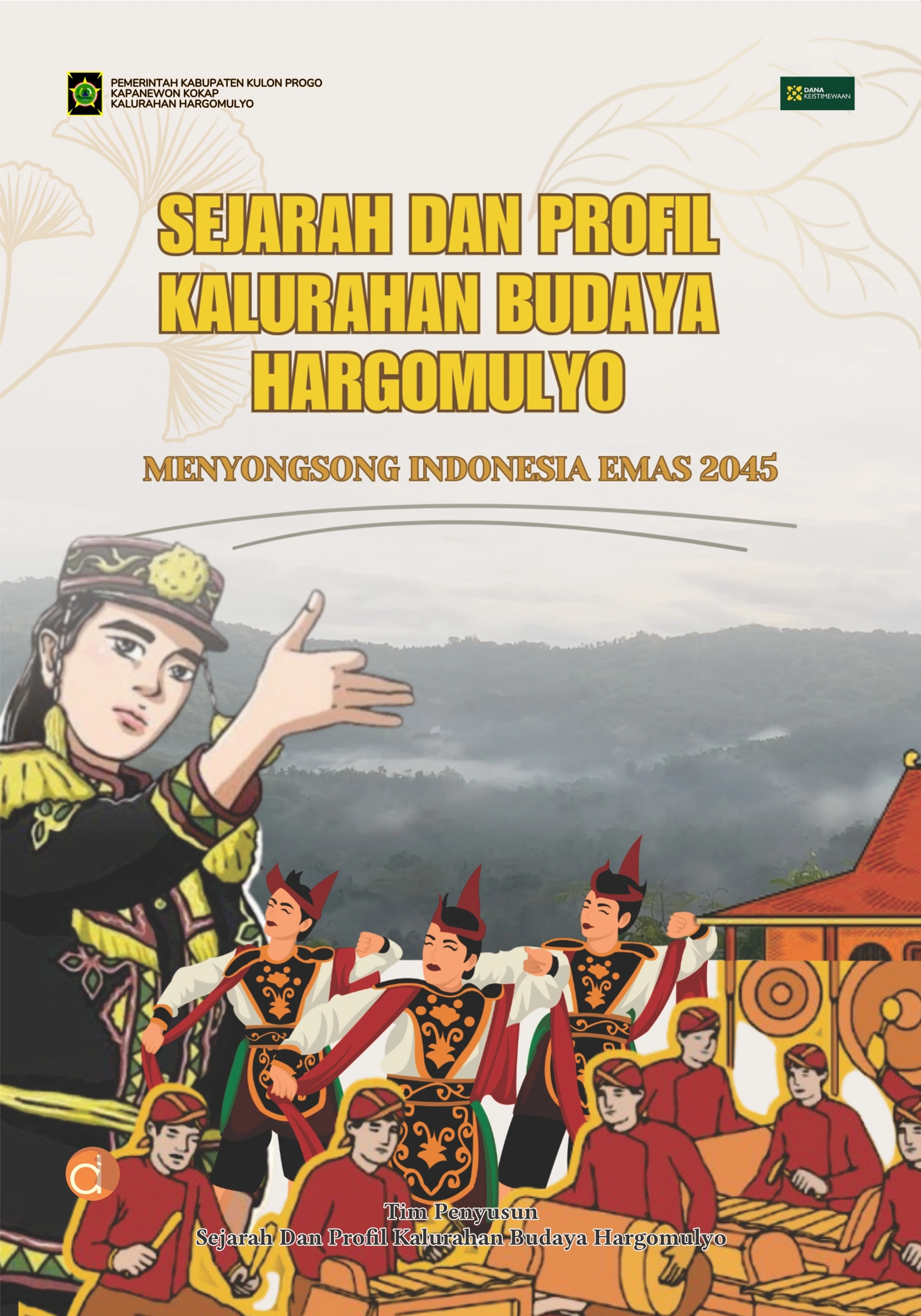 Buku Sejarah dan Profil Kalurahan Budaya Hargomulyo Menyongsong Indonesia Emas 2045