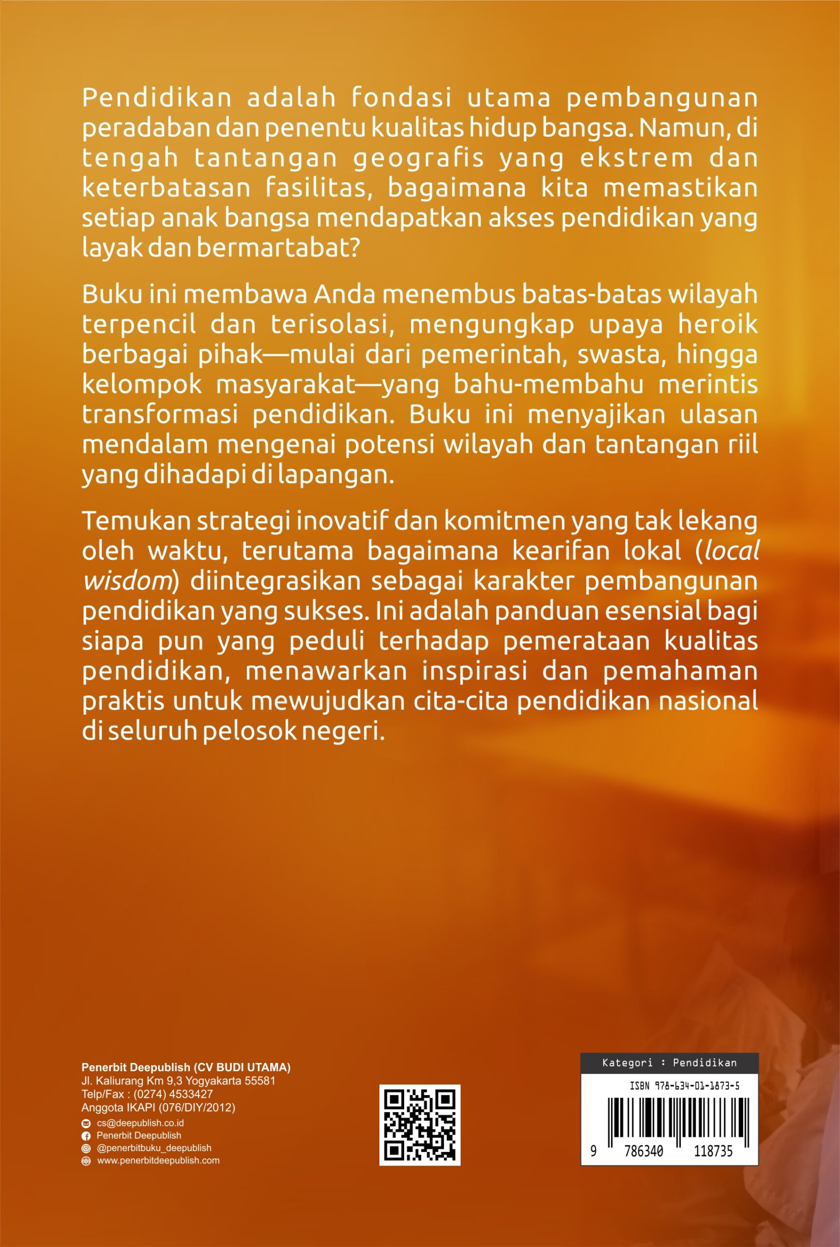 Buku Membangun Pendidikan Berdasarkan Kearifan Lokal Menggapai Transformasi Yahukimo Cerdas - Gambar 4