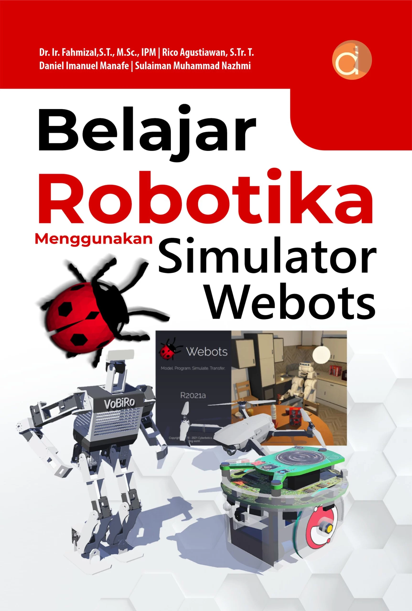 Buku Belajar robotika menggunakan simulator webots