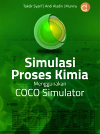 Buku Simulasi Proses Kimia Menggunakan Coco Simulator