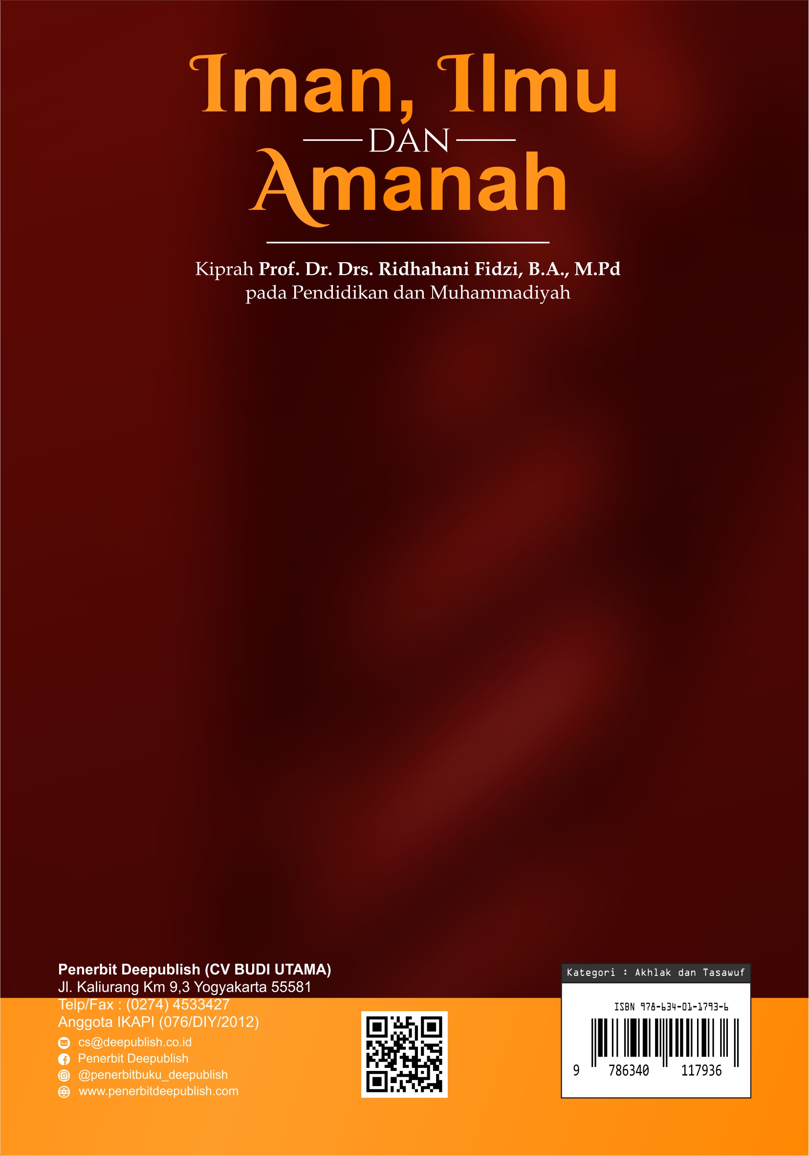 Buku Iman, Ilmu dan Amanah Kiprah Prof.Dr. Drs. Ridhahani Fidzi, B.A., M.Pd pada Pendidikan dan Muhammadiyah - Gambar 3