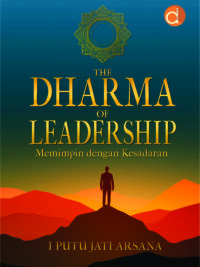 Buku The Dharma of Leadership Memimpin dengan Kesadaran