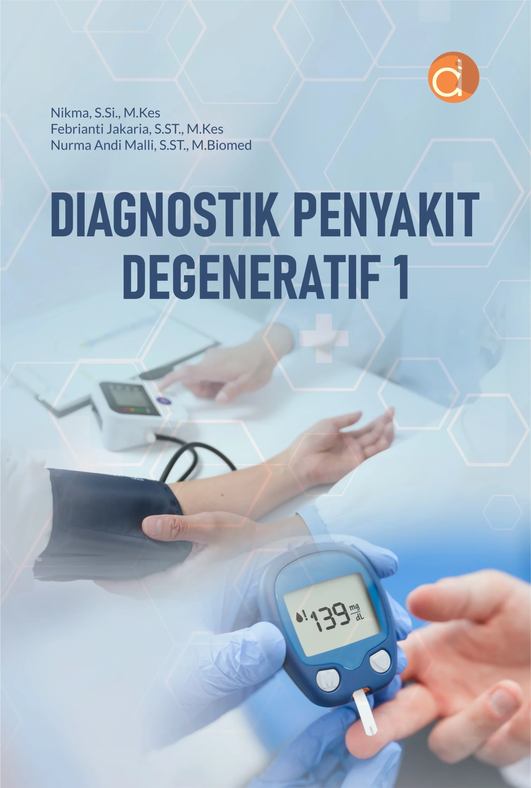 Buku Diagnostik Penyakit Degeneratif 1