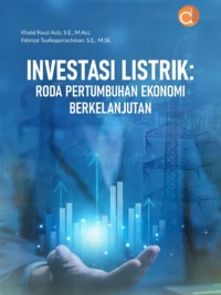 Buku Investasi Listrik: Roda Pertumbuhan Ekonomi Berkelanjutan