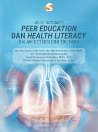 Buku Model Integratif Peer Education dan Health Literacy dalam Deteksi Dini TBC Paru